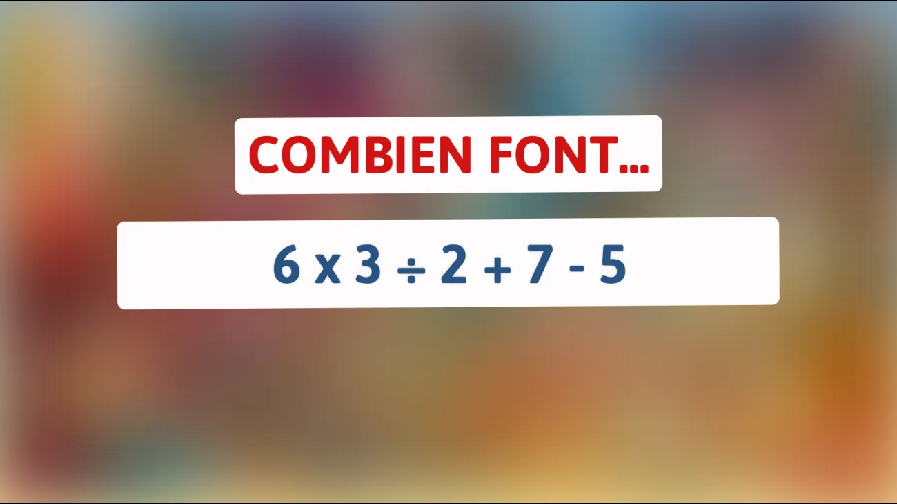Êtes-vous assez intelligent pour résoudre cette simple mais piégeuse équation mathématique ? Testez votre logique !"